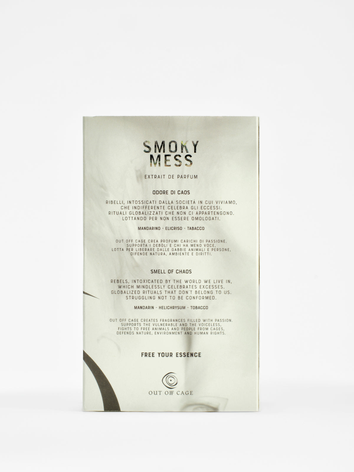 SMOKY MESS